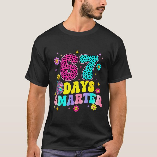 67 Days Smarter School Funny 67 Teachers Students  T-Shirt (Front)