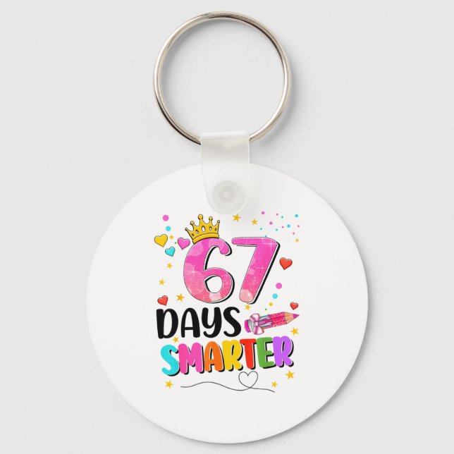 67 Days Smarter Six Seven Bow Kids Teachers Six Se Key Ring (Front)