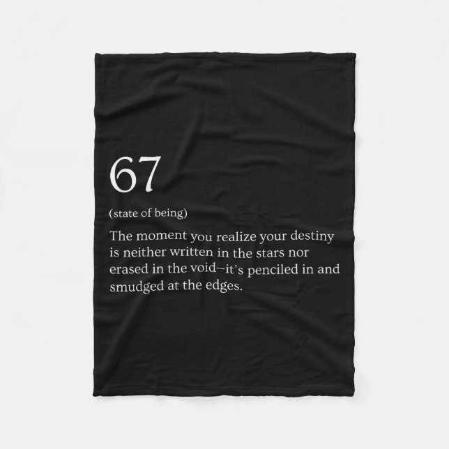 67 Definition Meme  Fleece Blanket (Front)
