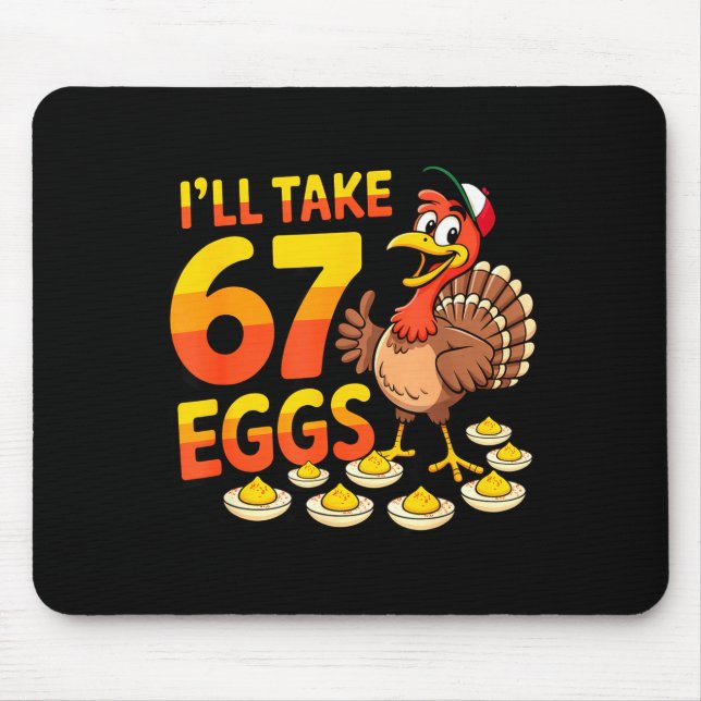 67 Deviled Eggs Lovers Thanksgiving Turkey 67 Funn Mouse Mat (Front)