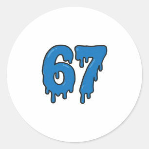 67 Drip Melt Six Seven Meme Alpha Gen Slang Funny  Classic Round Sticker