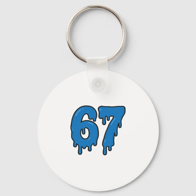 67 Drip Melt Six Seven Meme Alpha Gen Slang Funny  Key Ring (Front)