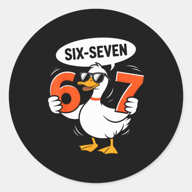 67 Duck Meme Funny Six Seven Gen Alpha Slang Cool  Classic Round Sticker (Front)
