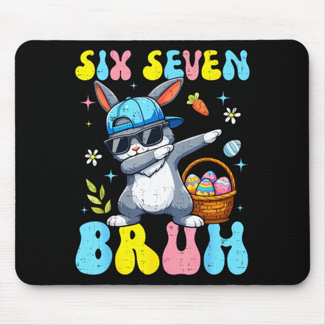 67 Easter Day Rabbit Six Seven Bruh Dabbing Bunny  Mouse Mat (Front)