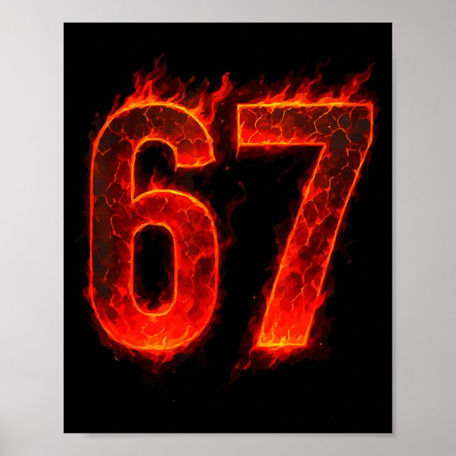 67 Flame Number Six Seven Meme 67 Kid  Poster (Front)