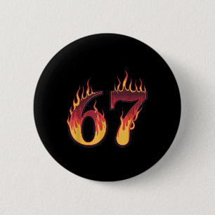 67 Flames Funny Six Seven Gen Alpha Meme Slang  6 Cm Round Badge