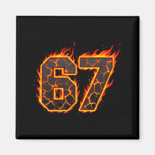 67 Flames Meme Six Seven Fire Funny Gen Alpha Slan Magnet