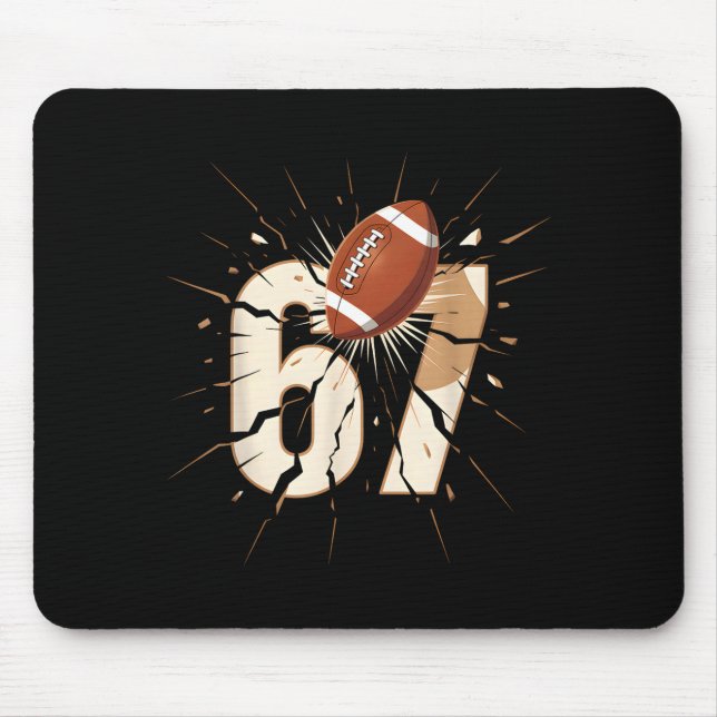 67 Football Six Seven 6 7 Meme 67  Mouse Mat (Front)