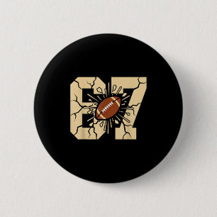 67 Football Six Seven 6 7 Meme - Funny 6-7 Drip Am Cm Round Badge