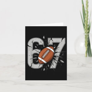 67 Football Six Seven 6 7 Meme Playful Fball Fans  Card