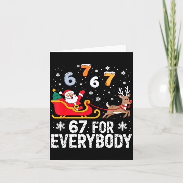67 For Everybody Christmas Six Seven Xmas Costume  Card (Front)