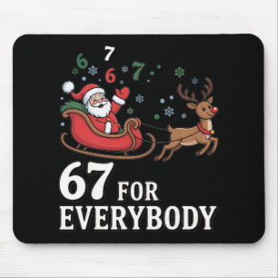 67 For Everybody Christmas Six Seven Xmas Costume Mouse Mat