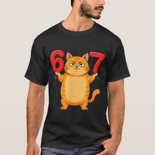67 Funny Cat Six Seven Meme Gen Z Alpha Humor Anim T-Shirt