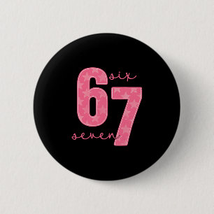 67 Funny Meme  6 Cm Round Badge