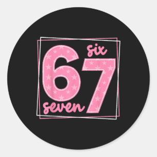 67 Funny Number 67 Birthday Meme Classic Round Sticker