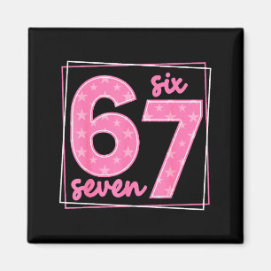67 Funny Number 67 Birthday Meme Magnet