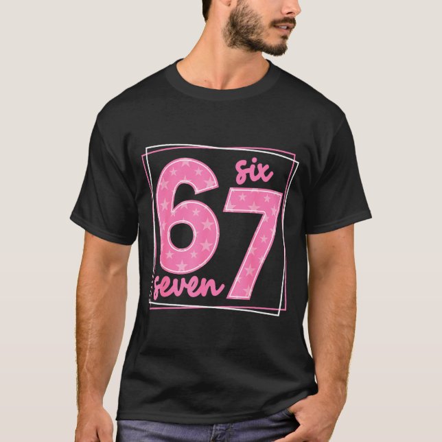 67 Funny Number 67 Birthday Meme  T-Shirt (Front)