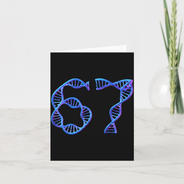 67 Funny Number Meme Dna Replication Molecular Bio Card (Front)