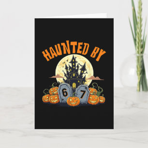 67 Funny Six Seven Gen Alpha Z Halloween 67 Haunte Card