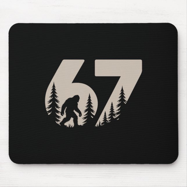 67 Funny Six Seven Meme Bigfoot Gen Alpha Slang Te Mouse Mat (Front)