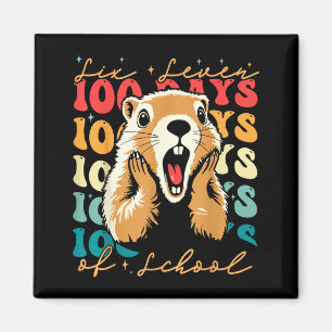 67 Funny Six Seven Respect The Groundhog 100 Days  Magnet