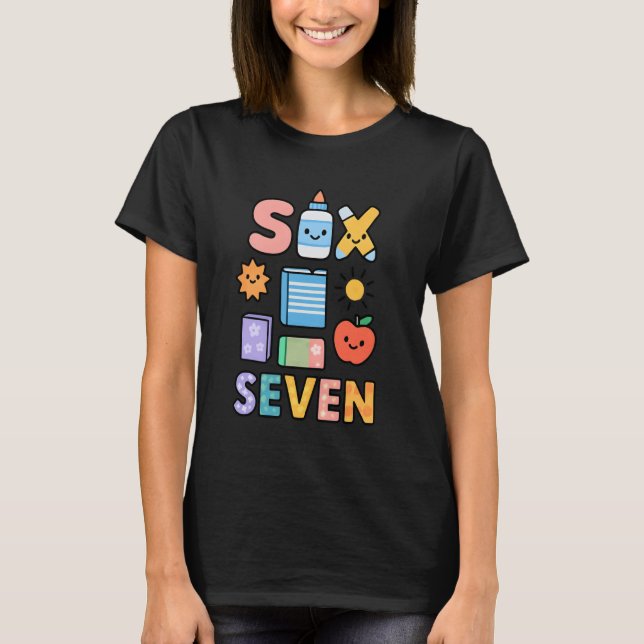 67 Funny Trending Meme Saying 6 7 Men Women Kids K T-Shirt (Front)