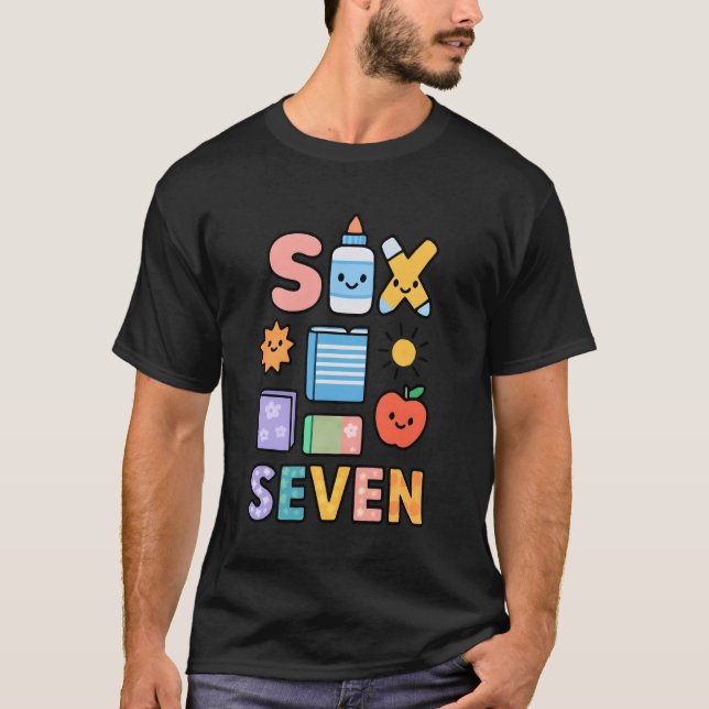 67 Funny Trending Meme Saying 6 7 Men Women Kids K T-Shirt (Front)