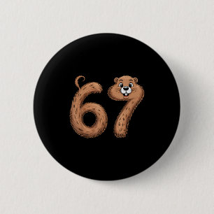 67 Groundhog Day Funny Groundhog 67 Pajamas Kids B 6 Cm Round Badge