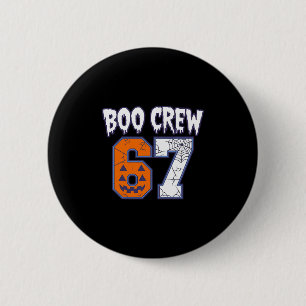 67 Halloween Boo Crew Sports 6 Cm Round Badge