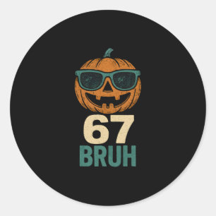 67 Halloween Bruh Pumpkin 6-7 Meme Gen Alpha Slang Classic Round Sticker