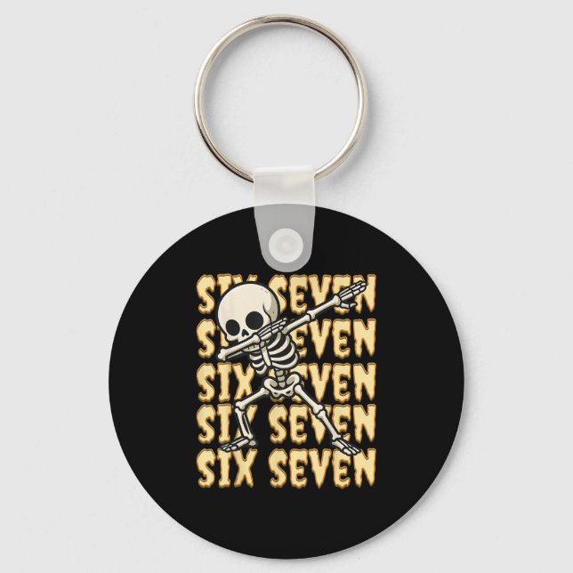 67 Halloween Funny Six Seven Meme Brainrot Skeleto Key Ring (Front)