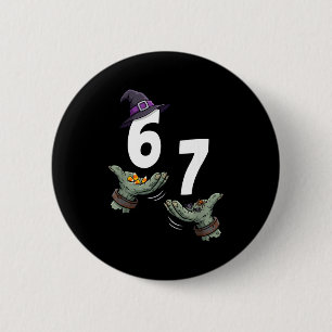 67 halloween girls witch six seven 6 7 meme trick cm round badge