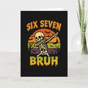 67 Halloween Meme 6 7 Skeleton Six Seven Numbers F Card