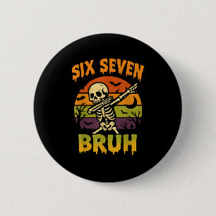 67 Halloween Meme 6 7 Skeleton Six Seven Numbers F Cm Round Badge