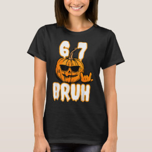 67 Halloween Meme Brain Rot Costume Kids 6-7 Six S T-Shirt