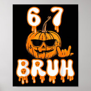 67 Halloween Meme Brainrot Costume Kids 6-7 Six Se Poster