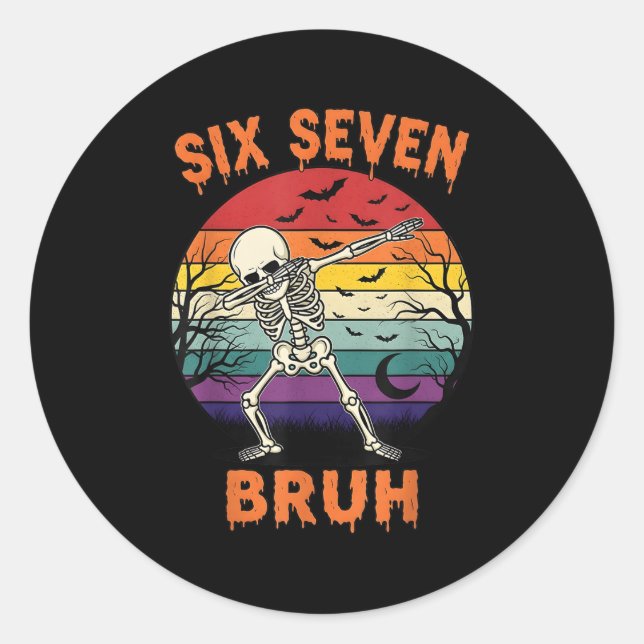 67 Halloween Meme Six Seve Skeleton Numbers Funny  Classic Round Sticker (Front)