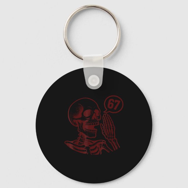 67 Halloween Skeleton Six Seven Meme Brainrot Funn Key Ring (Front)