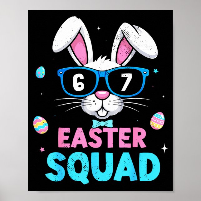 67 happy easter squad bunny funny for kids boys67  poster (Front)