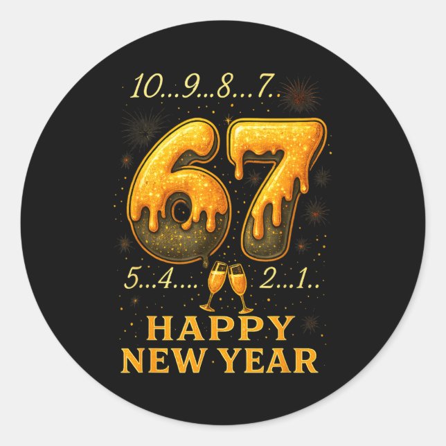 67 Happy New Year Six Seven Funny Countdown 2026 B Classic Round Sticker (Front)