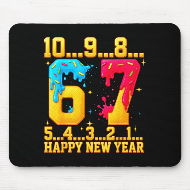 67 Happy New Year Six Seven Funny Countdown 2026  Mouse Mat (Front)