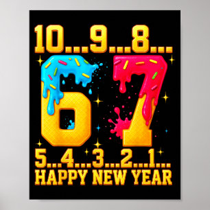 67 Happy New Year Six Seven Funny Countdown 2026 Poster