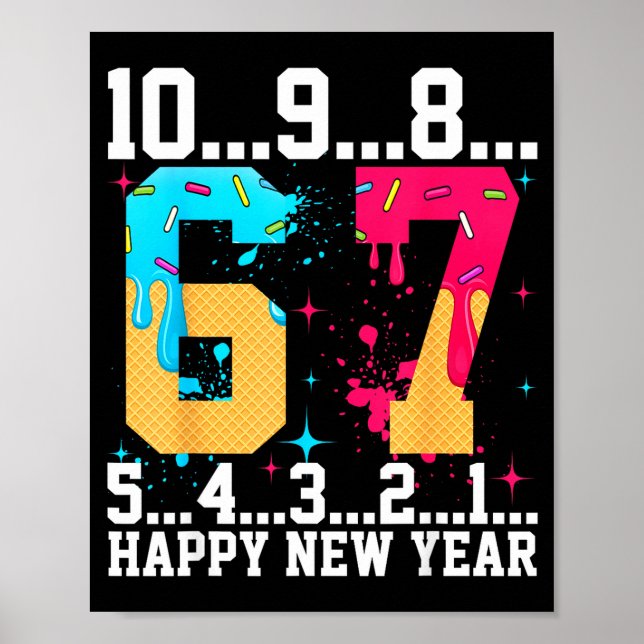 67 Happy New Year Six Seven Funny Countdown 2026  Poster (Front)
