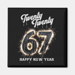67 Happy New Year's Eve Six Seven Funny 2026 Brain Magnet