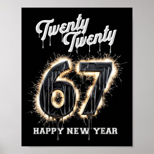 67 Happy New Year's Eve Six Seven Funny 2026 Brain Poster (Front)