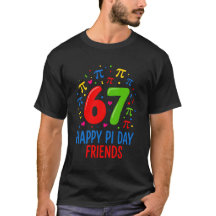 67 Happy Pi Day Friends – Fun Math Lover Pi Day Ce