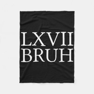 67 History Meme Six Seven Bruh Funny History Teach Fleece Blanket