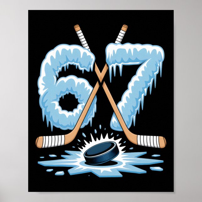 67 Hockey Drip Number Funny Meme Style Cool Graphi Poster (Front)