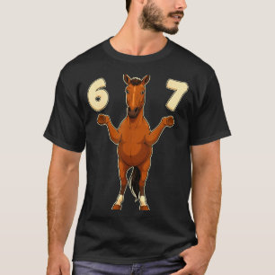 67 Horse Funny Gen Alpha Slang Kids Teens Number T T-Shirt