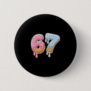 67 Ice Cream 67 Meme Funny Six Seven Gen Alpha Men 6 Cm Round Badge